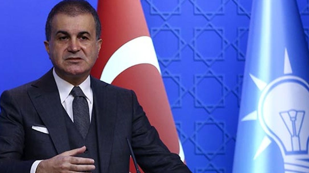 AK Parti Sözcüsü Çelik: Türkiye olmadan Avrupa olmaz