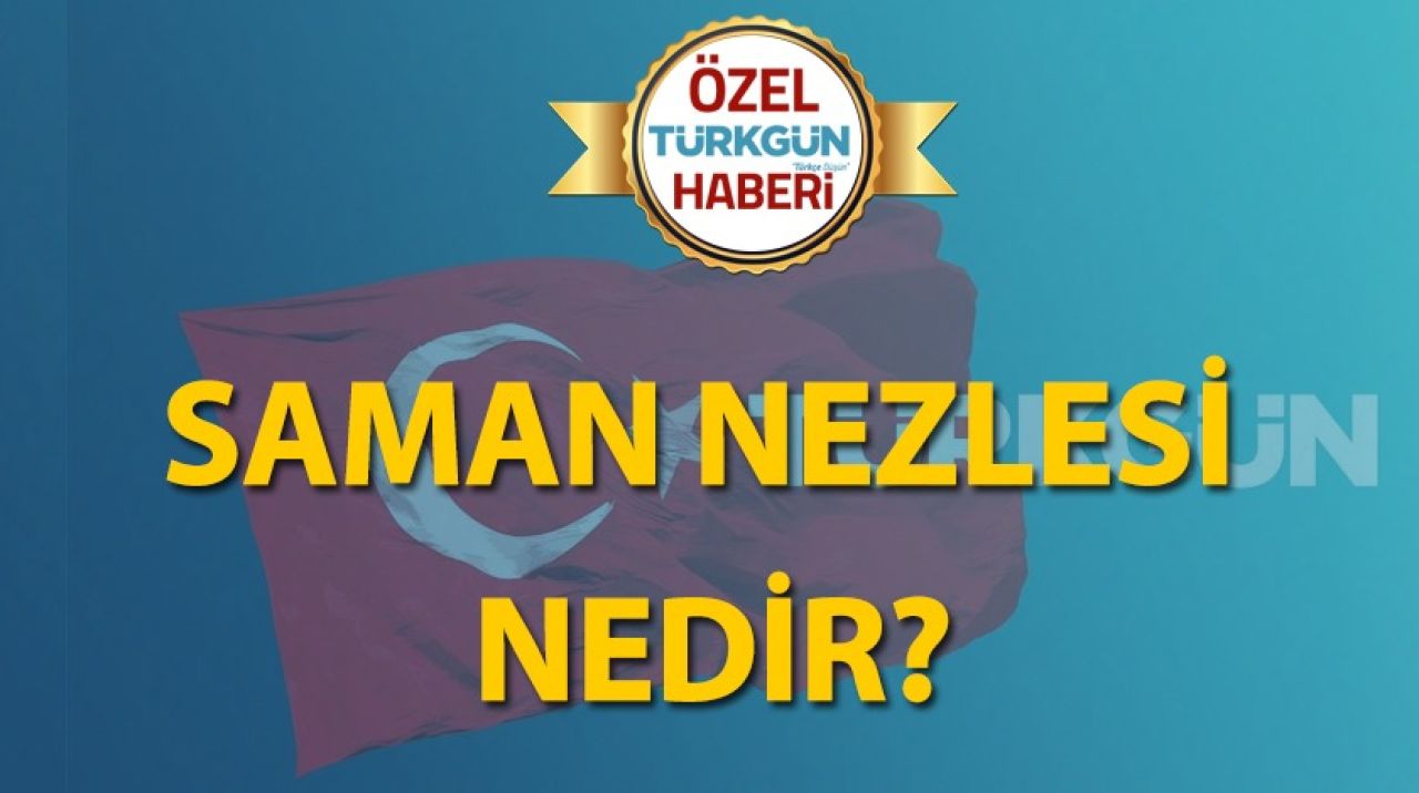 Saman nezlesi nedir?