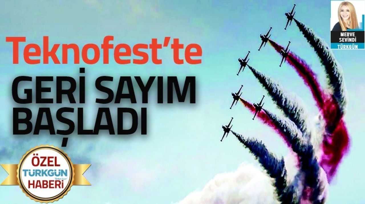 Teknofest'te geri sayım başladı