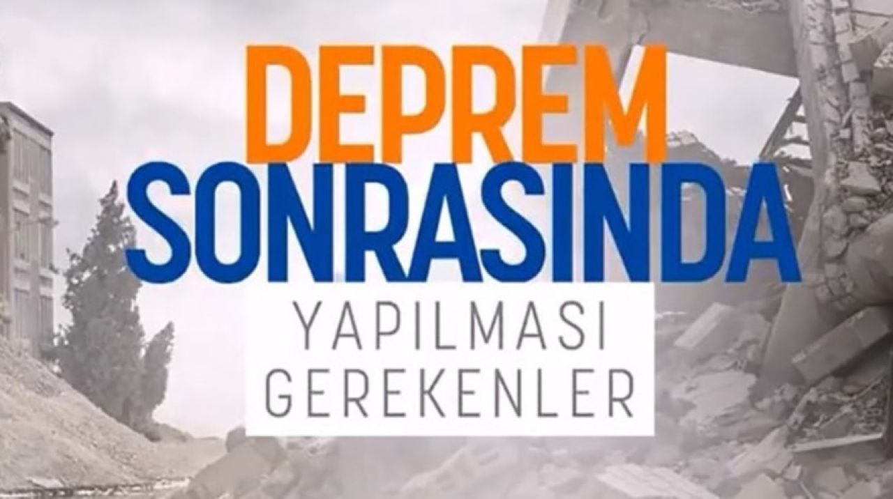 AFAD'dan depreme ilişkin videolu uyarı