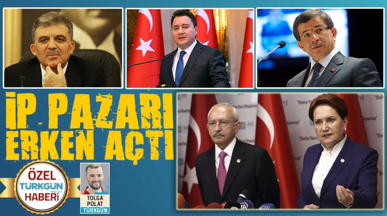 İP, pazarı erken açtı