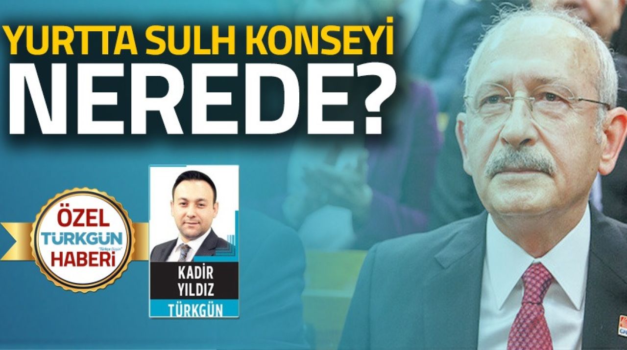 Yurtta Sulh Konseyi nerede?