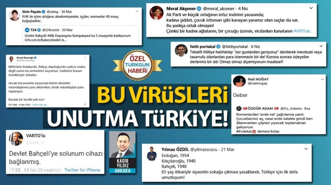 Bu virüsleri unutma Türkiye