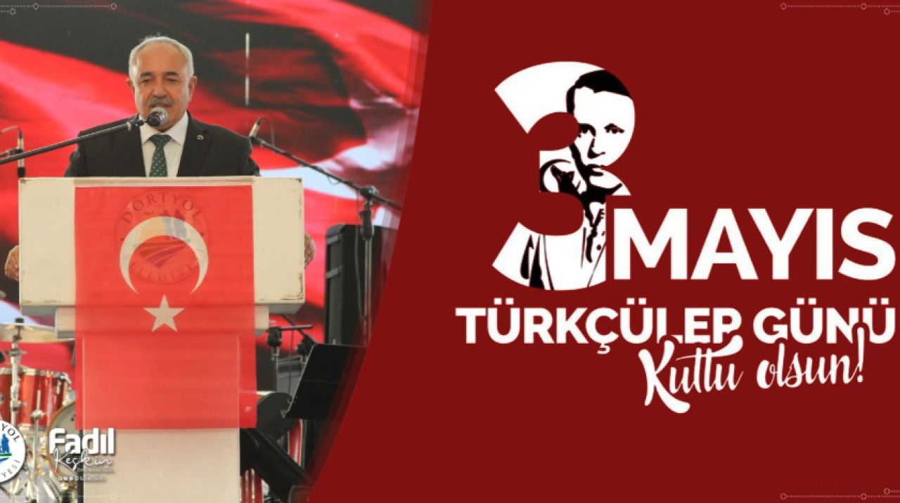 Belediye Başkanı Keskin'den 3 Mayıs mesajı