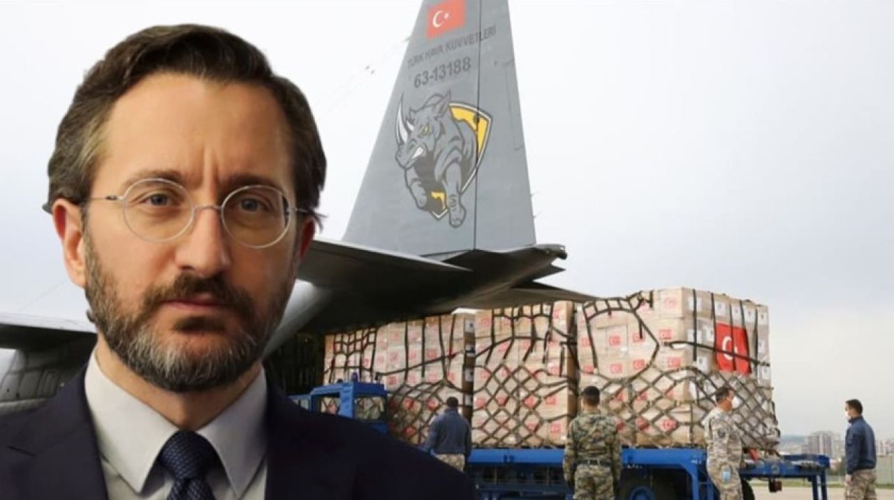 Fahrettin Altun'dan Türkiye'nin yardımlarına ilişkin açıklama