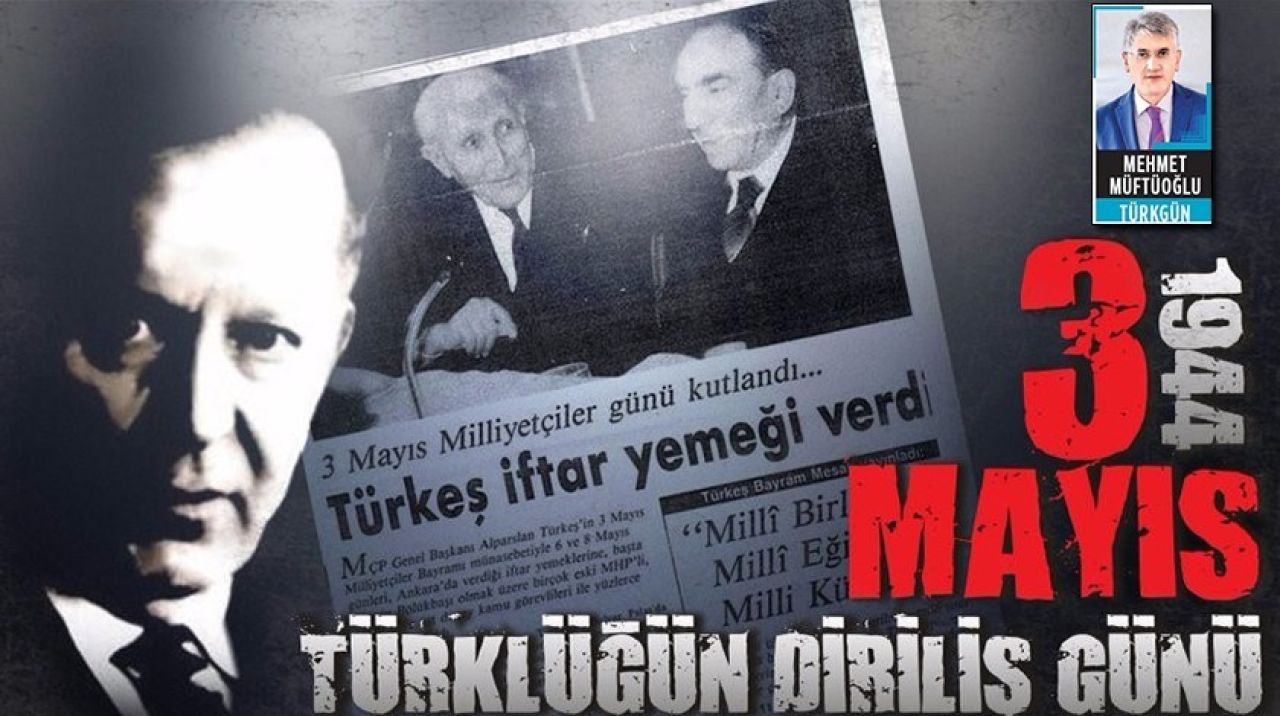 3 Mayıs Milliyetçiler Günü kutlu olsun! BU DAVA SÖNMEZ BU SEVDA BİTMEZ