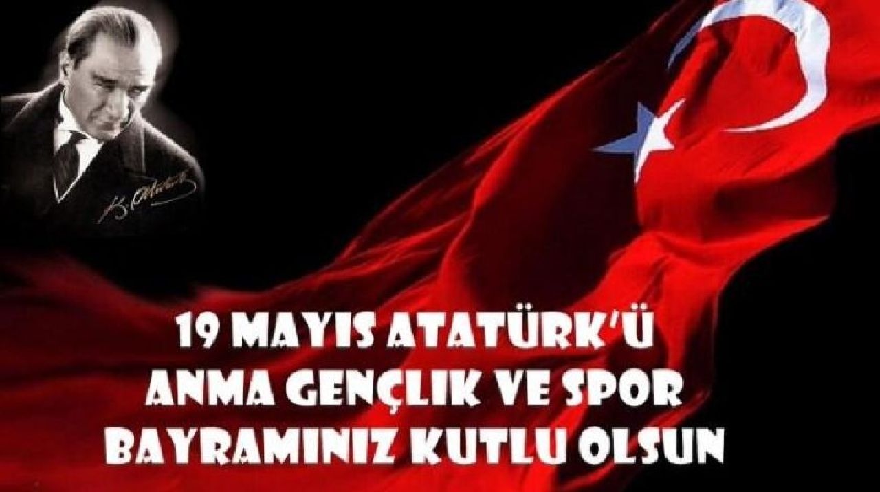 19 Mayıs Bayramımız kutlu olsun!