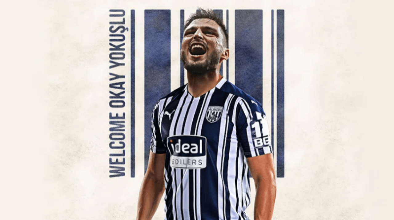 Okay Yokuşlu West Bromwich Albion'a transfer oldu