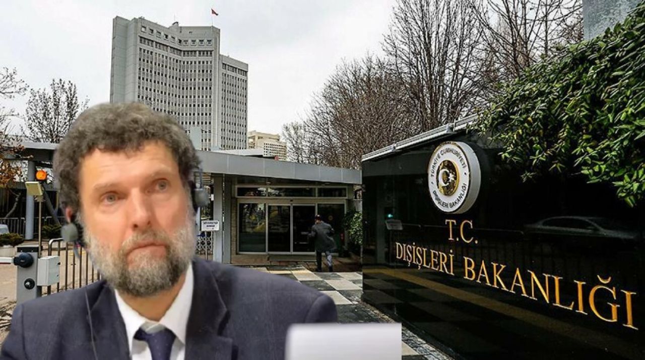 Dışişleri'nden ABD'ye Osman Kavala tepkisi