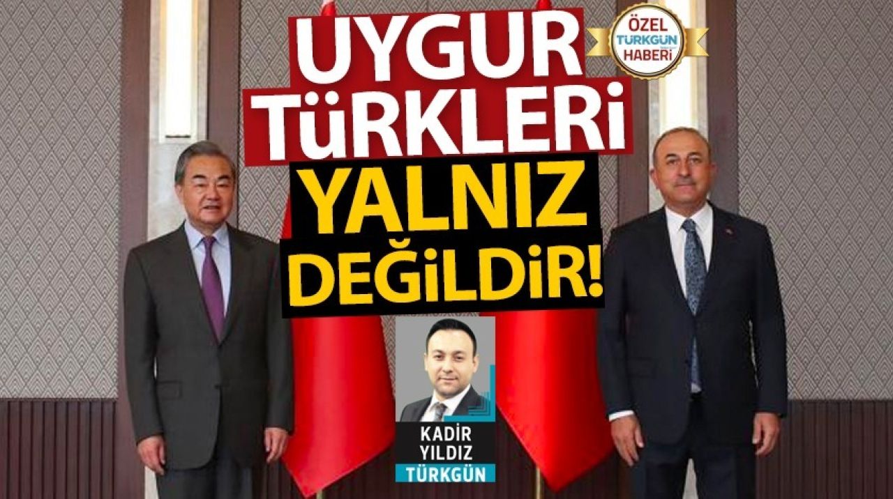 Uygur Türkleri yalnız değildir