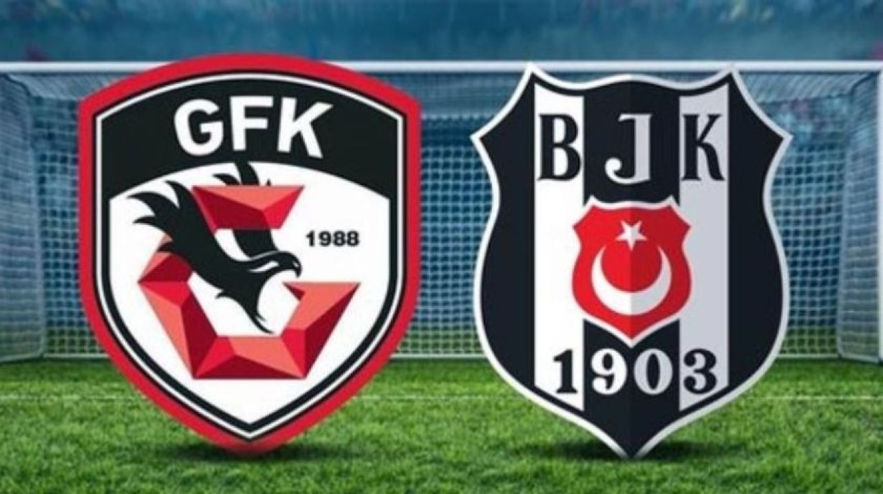 Gaziantep Beşiktaş maçı saat kaçta canlı izle | Gaziantep Beşiktaş maçı muhtemel 11'ler