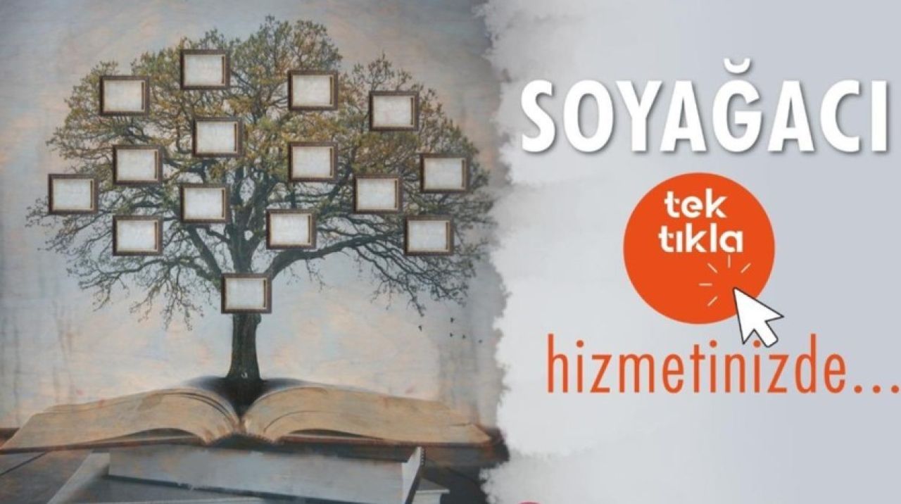 'Soyağacı' hizmetine yeni güncelleme: 1800'lü yıllara kadar gidiliyor