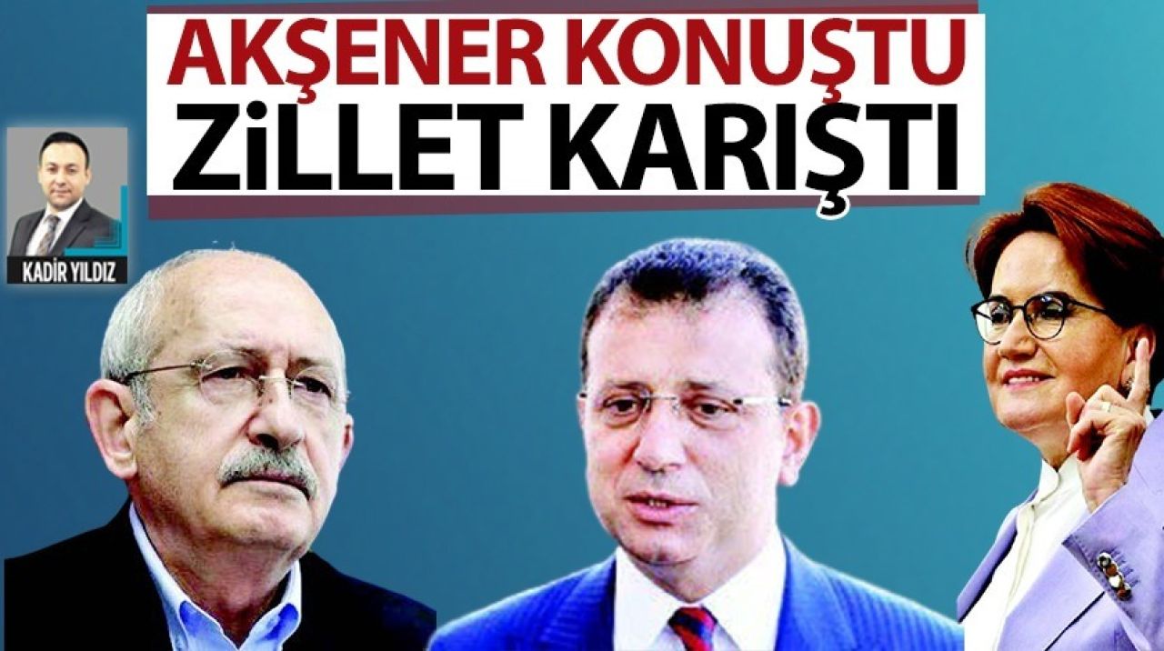 Akşener konuştu zillet karıştı