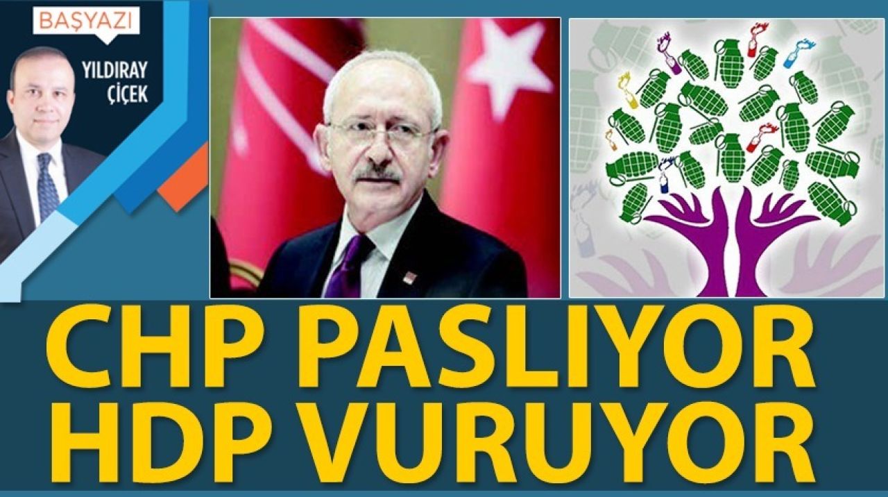 CHP paslıyor, HDP vuruyor