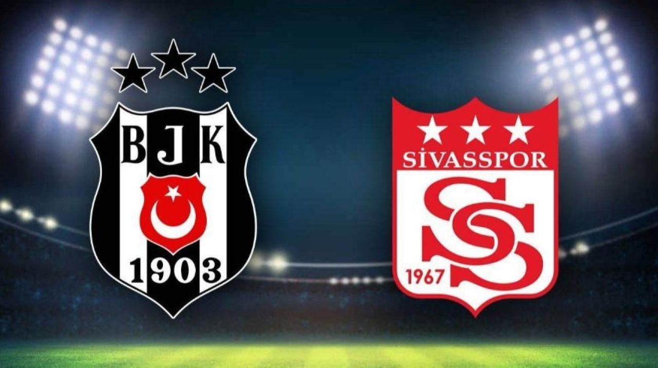 Beşiktaş Sivasspor maçı saat kaçta, hangi kanalda? BJK Sivas maçı şifreli mi, muhtemel 11'ler