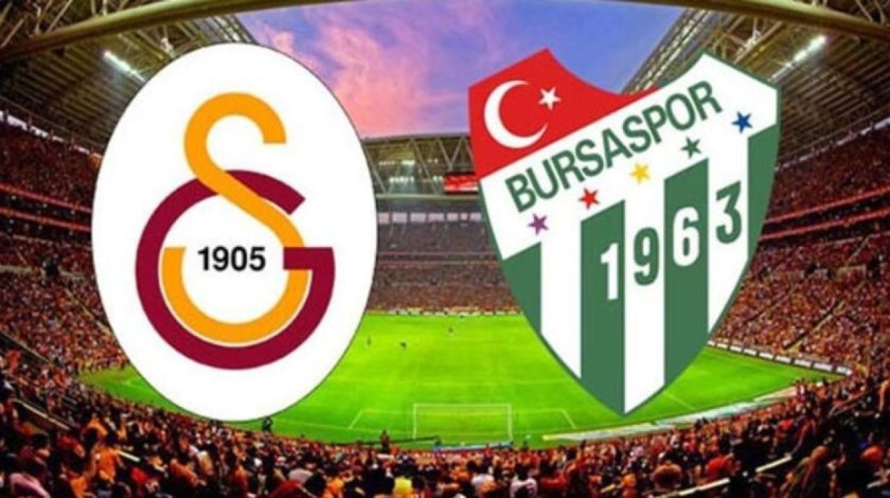 Galatasaray Bursaspor maçı saat kaçta, hangi kanalda? Galatasaray Bursaspor maçı nereden izlenir