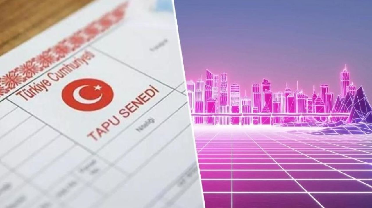 Tapu Genel Müdürlüğü'nden metaverse adımı!