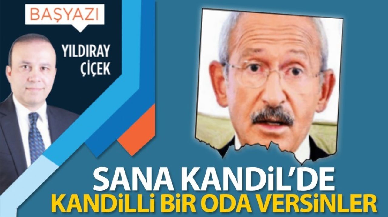 Sana Kandil'de kandilli bir oda versinler