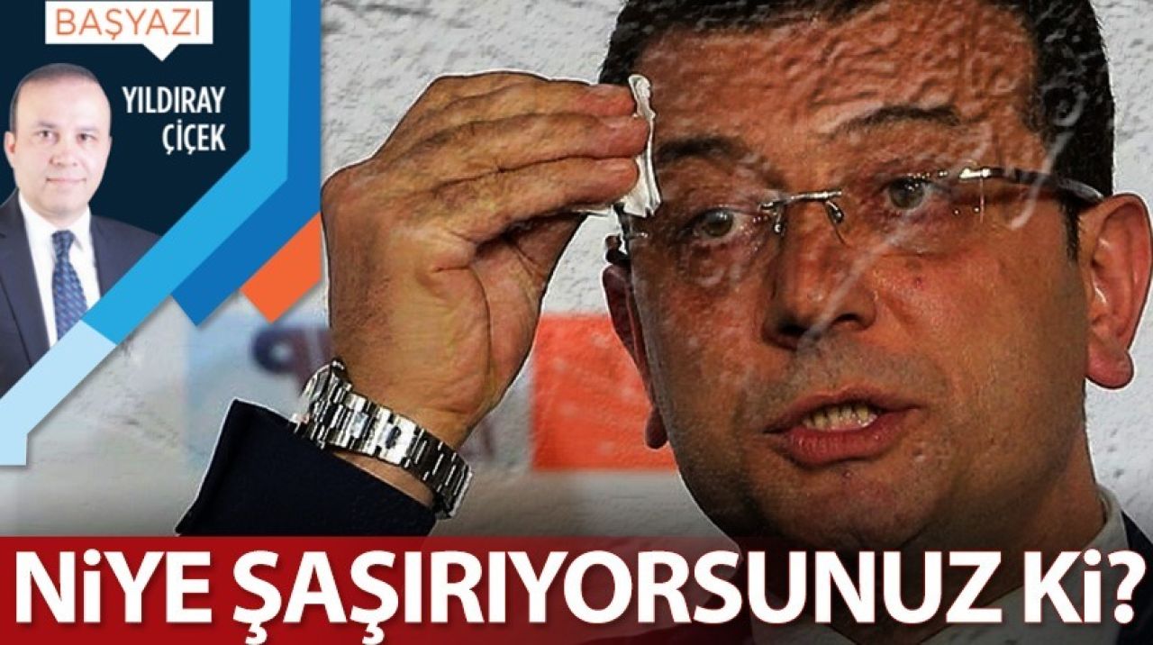 Niye şaşırıyorsunuz ki?