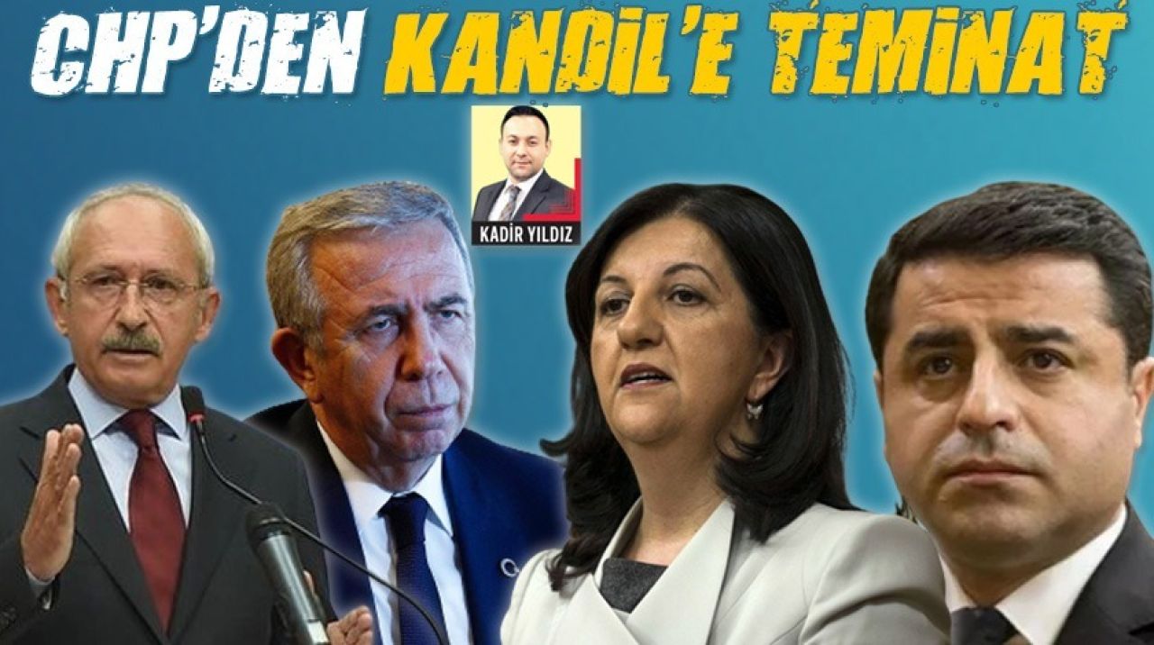 CHP'den Kandil'e teminat