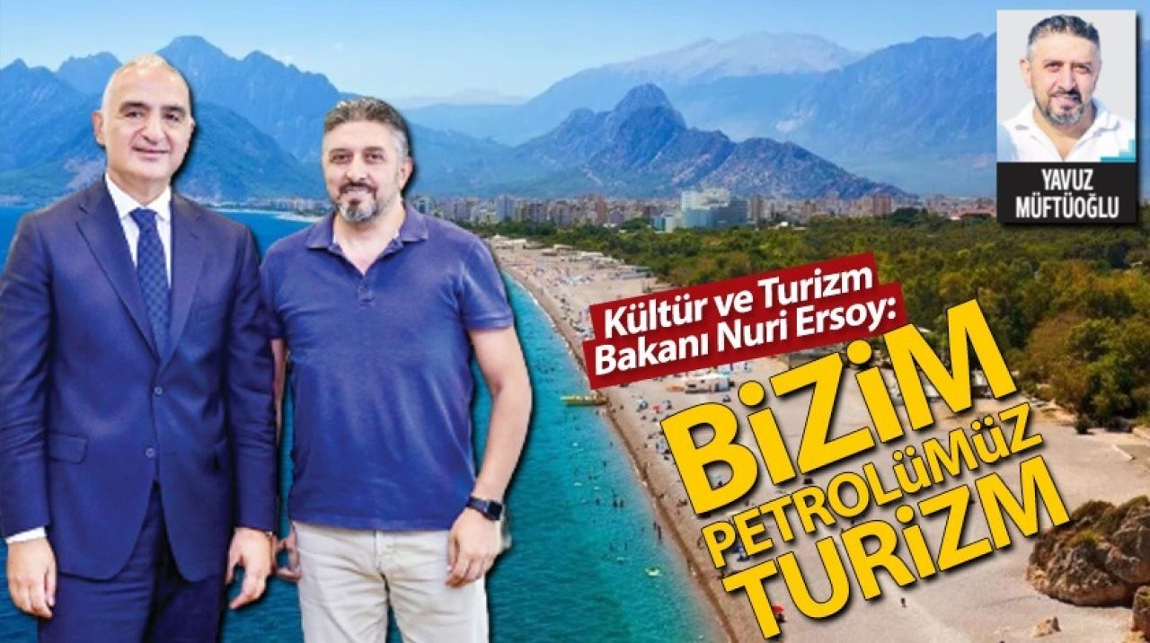 Bizim petrolümüz turizm