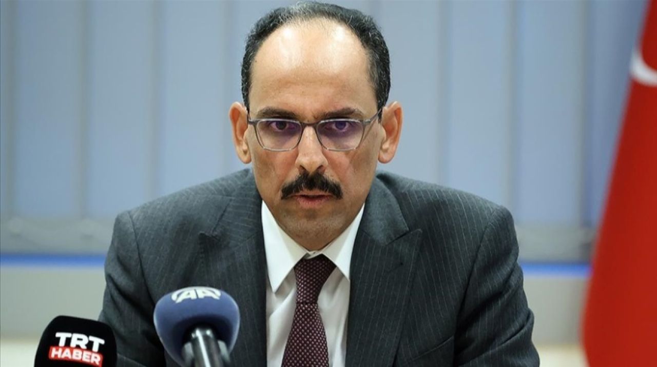 İbrahim Kalın: Çirkin iftirayı şiddetle reddediyoruz