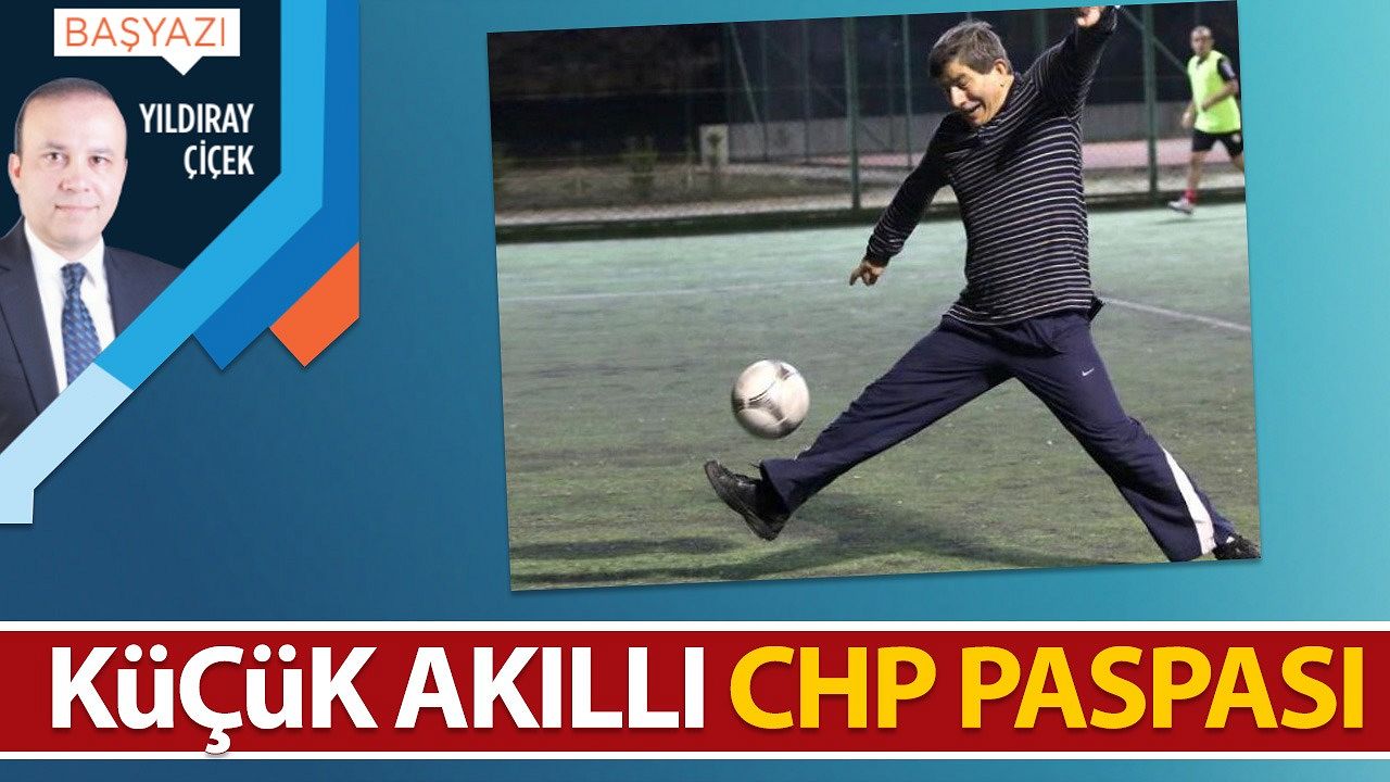 Küçük akıllı CHP paspası