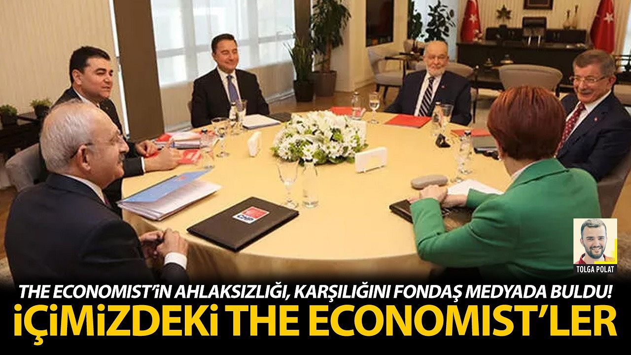 The Economist'in ahlaksızlığı, karşılığını fondaş medyada buldu! İçimizdeki The Economistler!