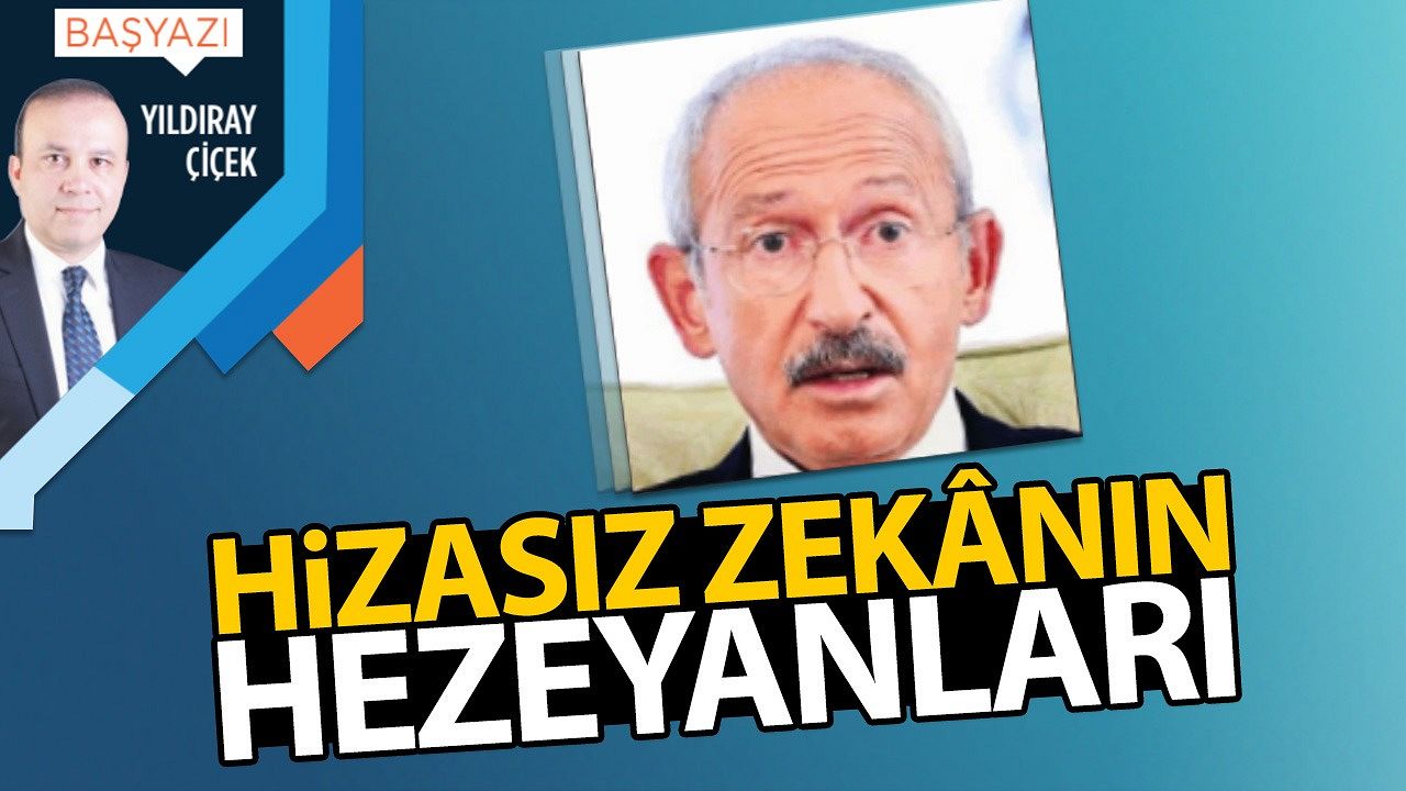 Hizasız zekânın hezeyanları