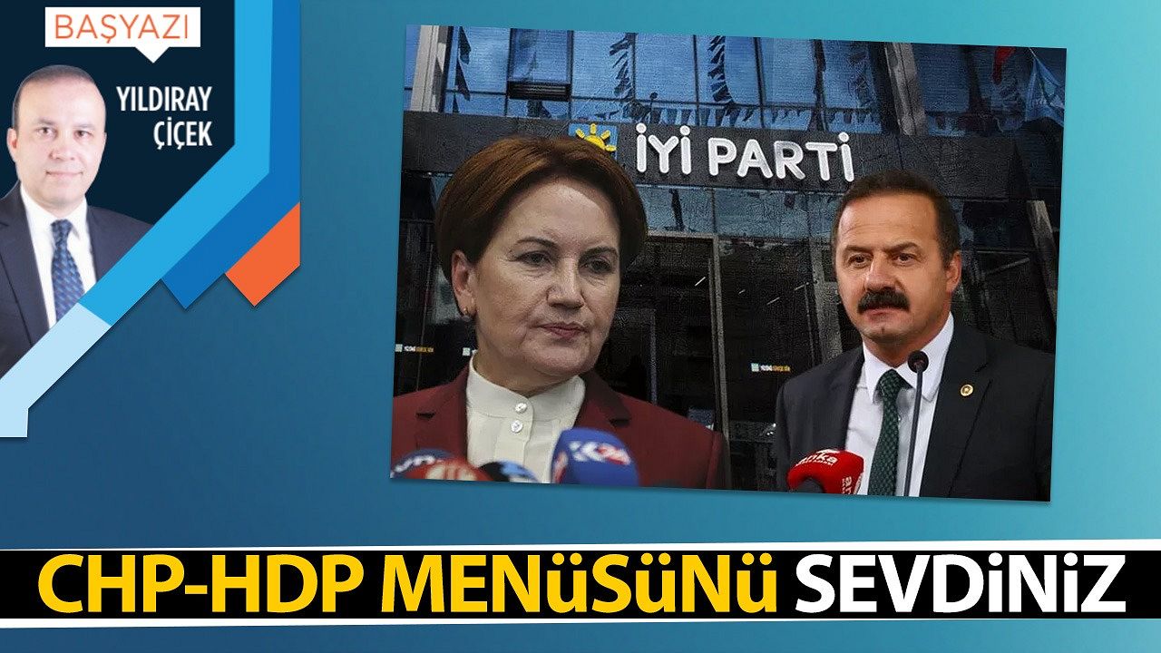 CHP-HDP menüsünü sevdiniz