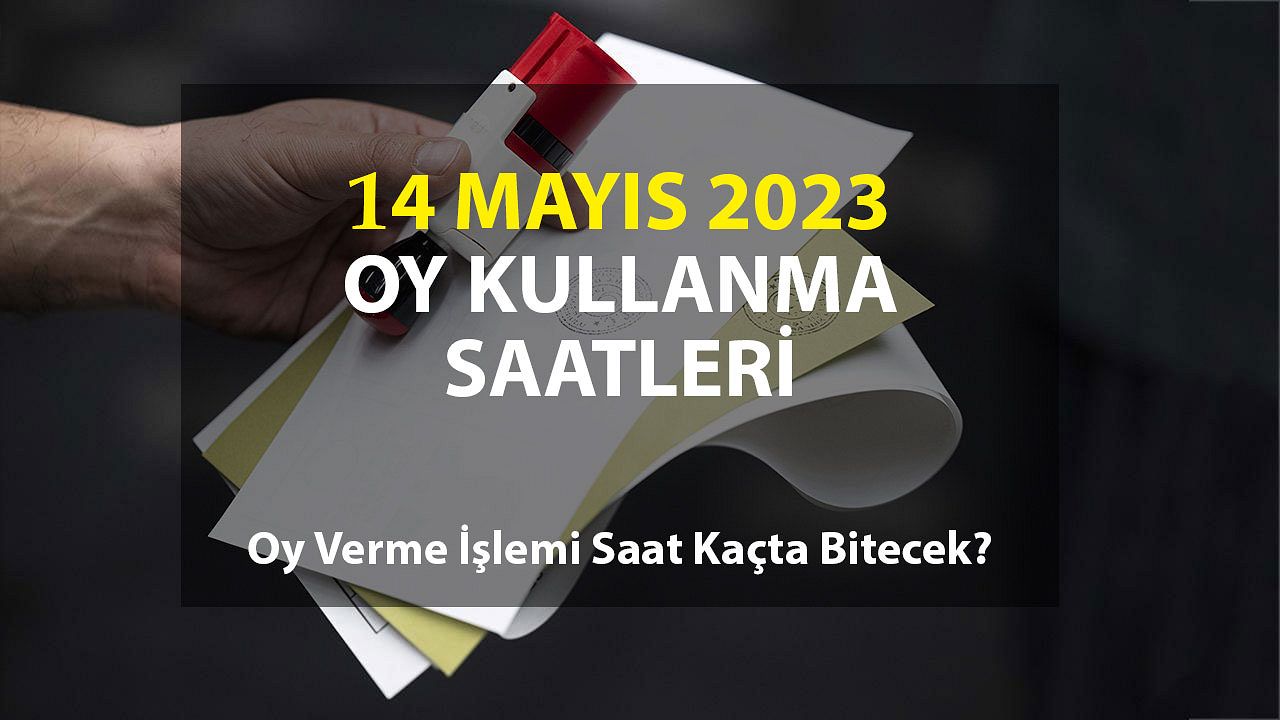 Oy verme saati 2023: Oy verme işlemi saat kaçta bitecek? Saat kaça kadar oy verilebilir?