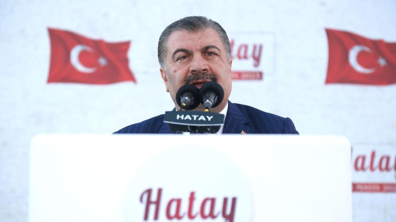 Bakan Koca: Hatay'dan bir başka ile hastanın sevk edilme durumu söz konusu olmayacak