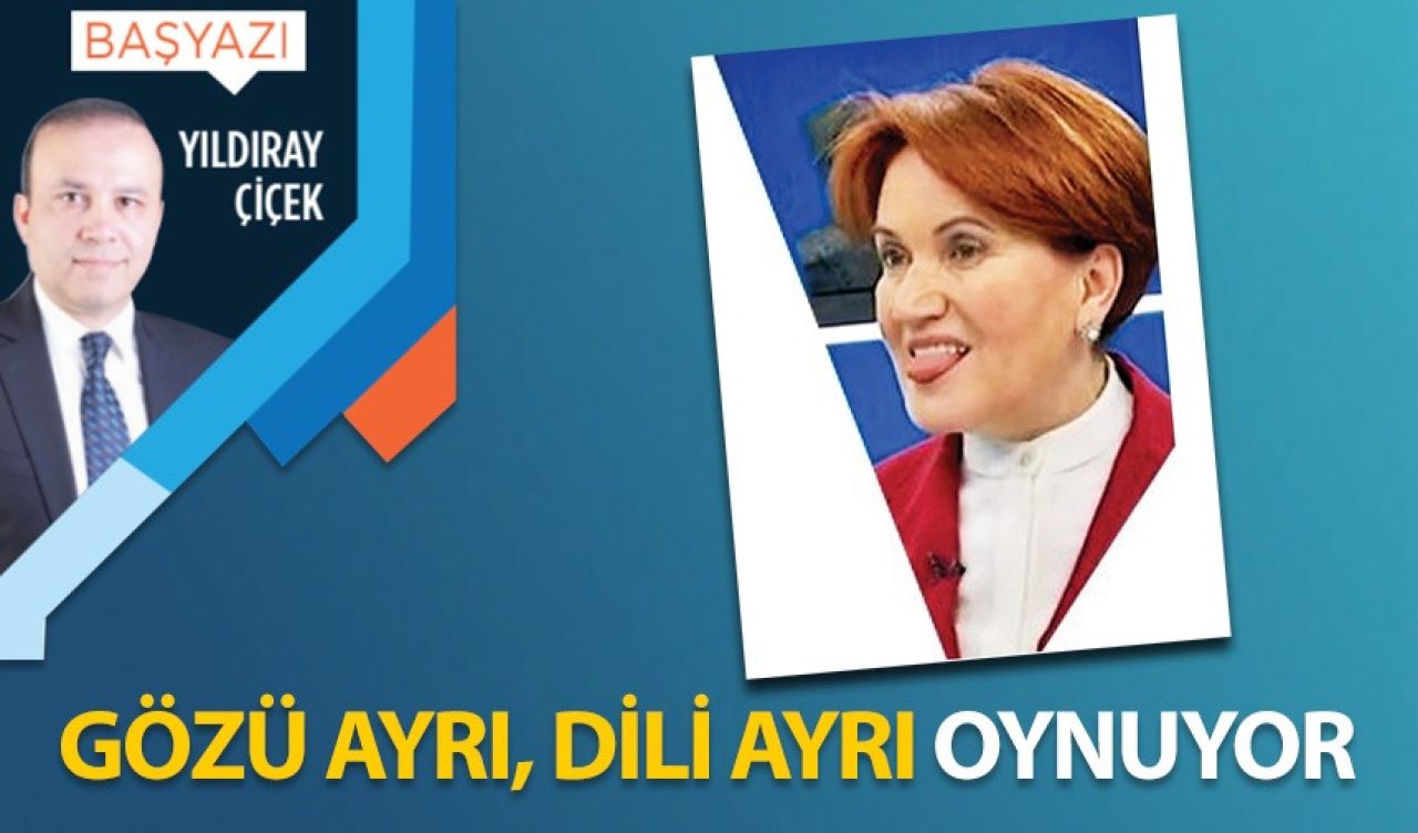 Gözü ayrı, dili ayrı oynuyor