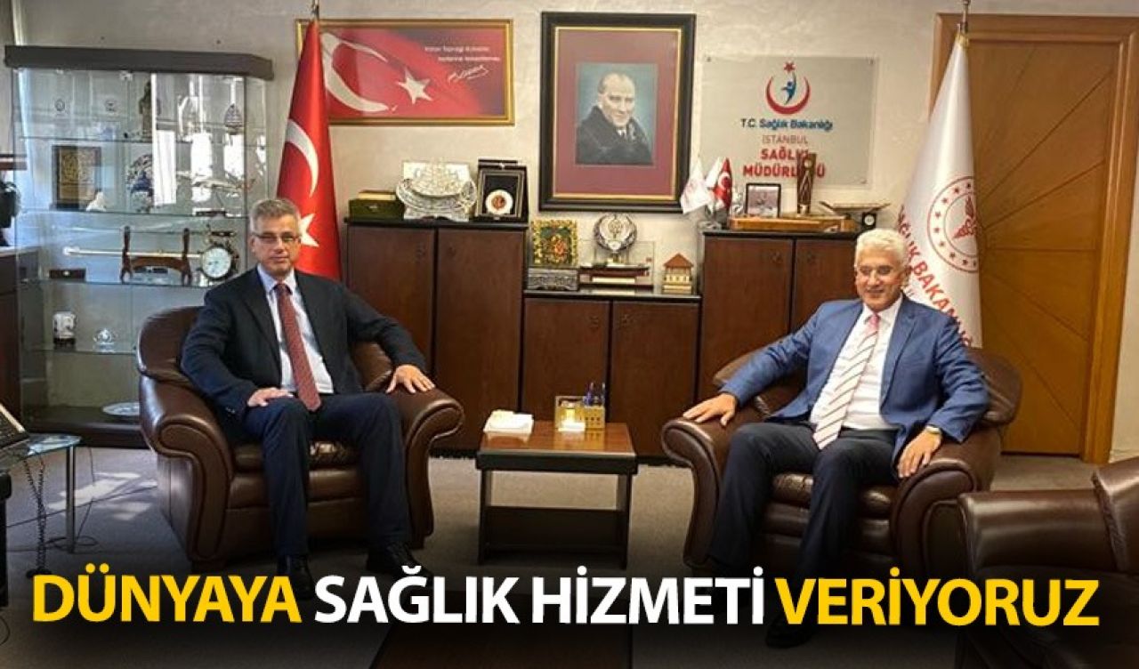 Dünyaya sağlık hizmeti veriyoruz