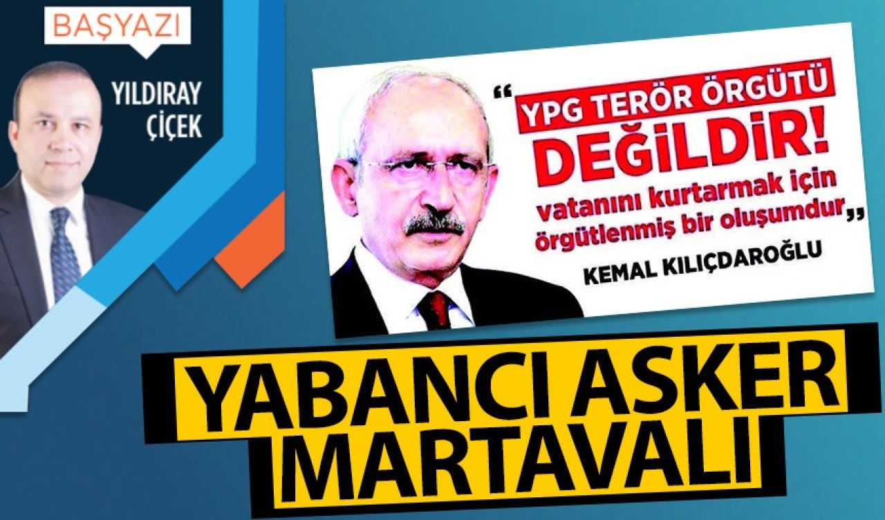 Yabancı asker martavalı