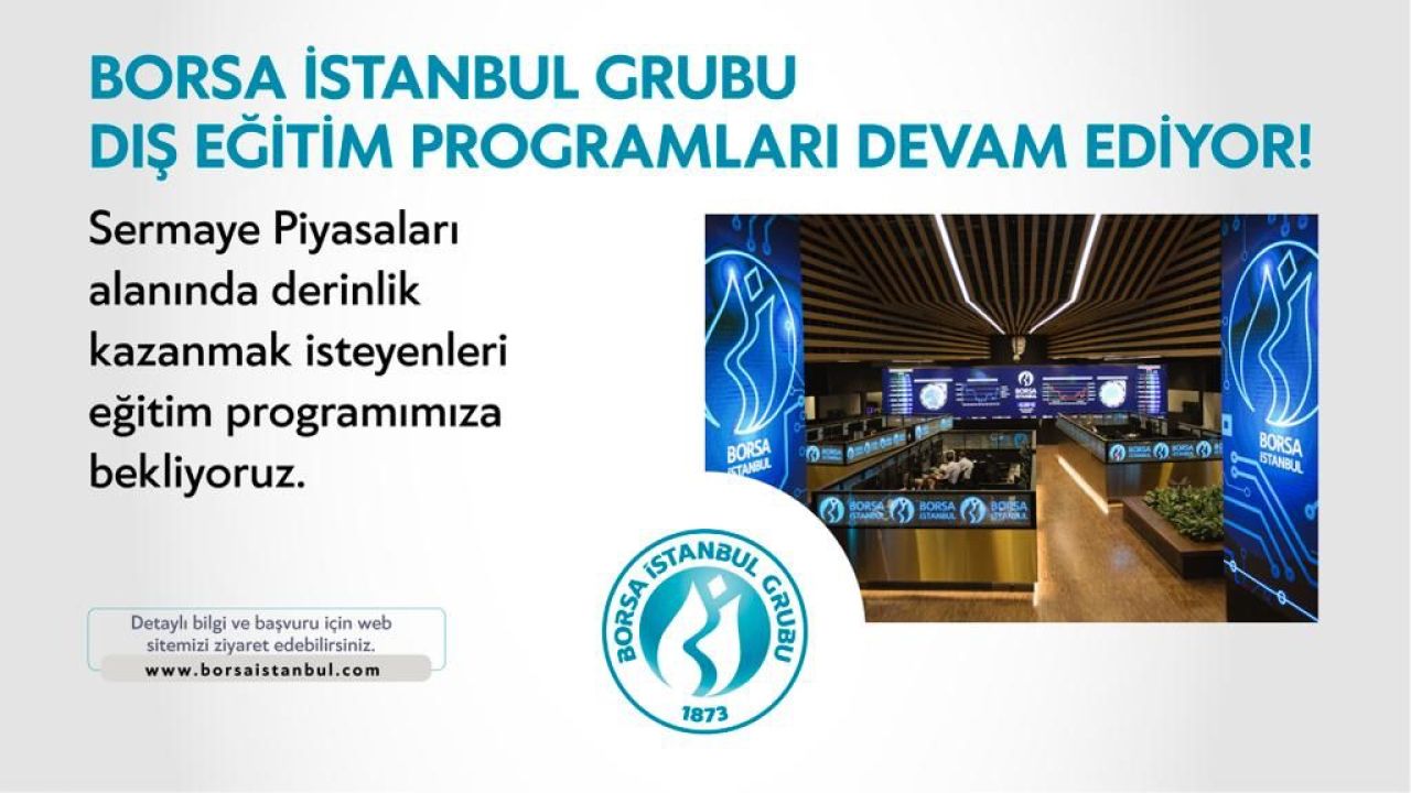 Borsa İstanbul Grubu Dış Eğitim Progamları devam ediyor