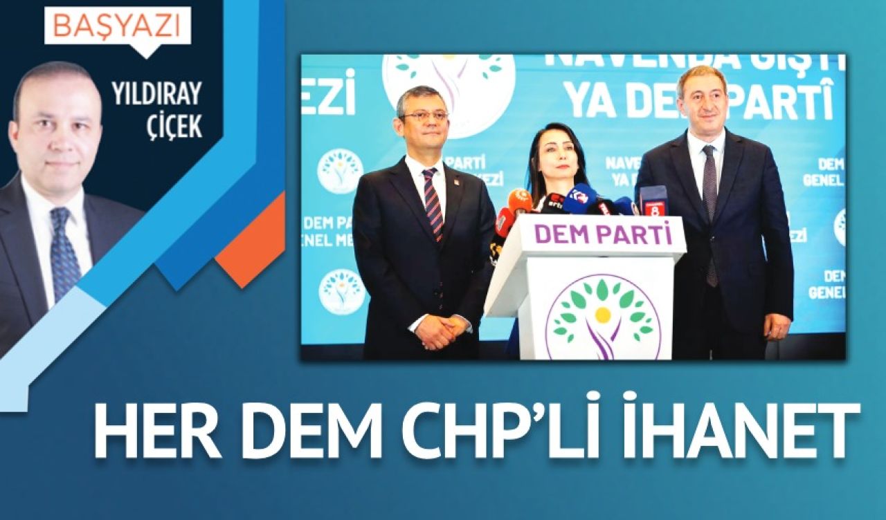 Her DEM CHP'li ihanet