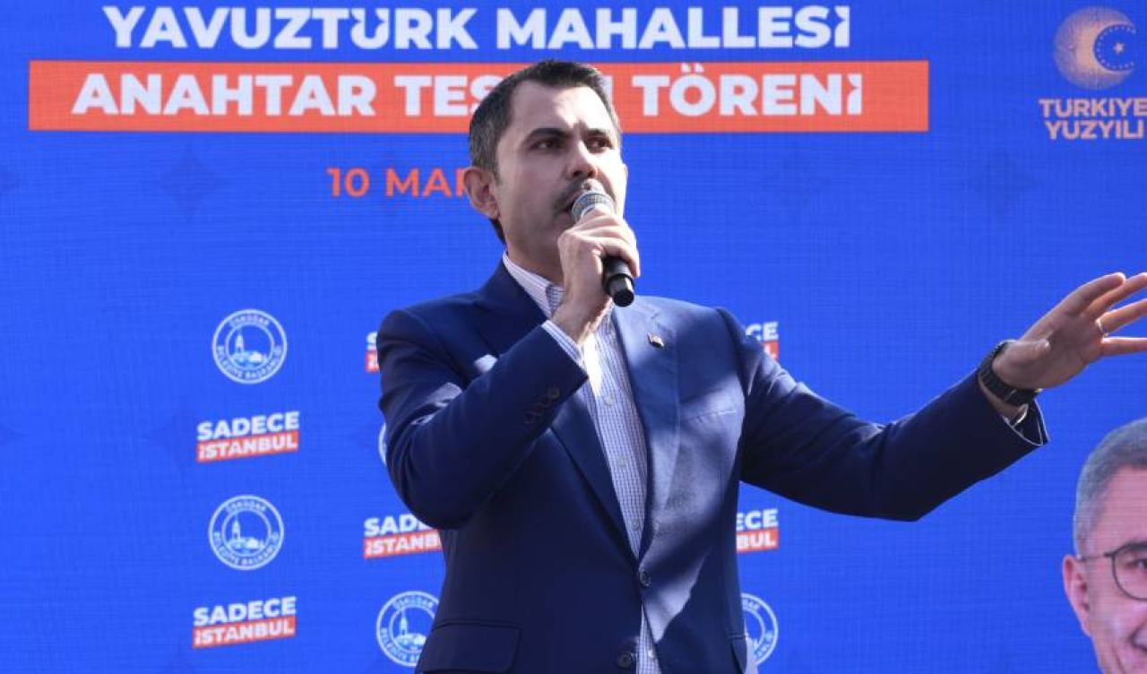 Murat Kurum: Böyle bir başkanın sokağa bile çıkamaması lazım