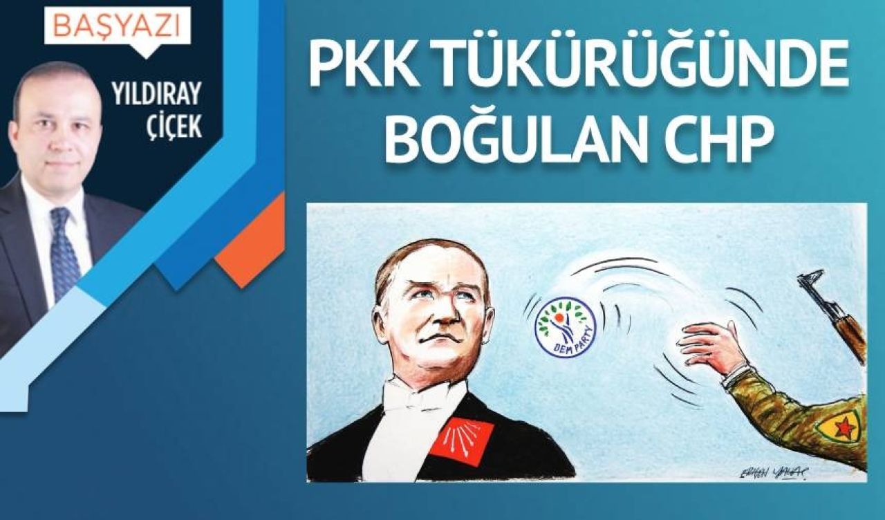 PKK tükürüğünde boğulan CHP