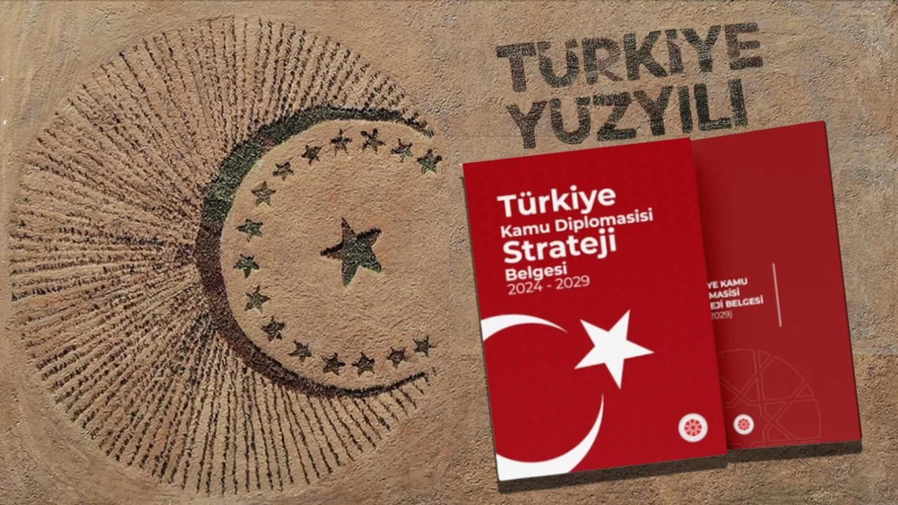 "Türkiye Kamu Diplomasisi Strateji Belgesi" yayımlandı