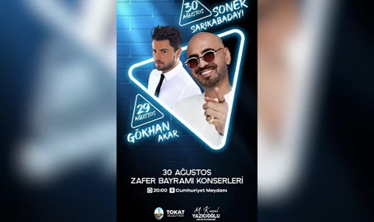 Tokat Belediyesi'nden 30 Ağustos'a özel konser!