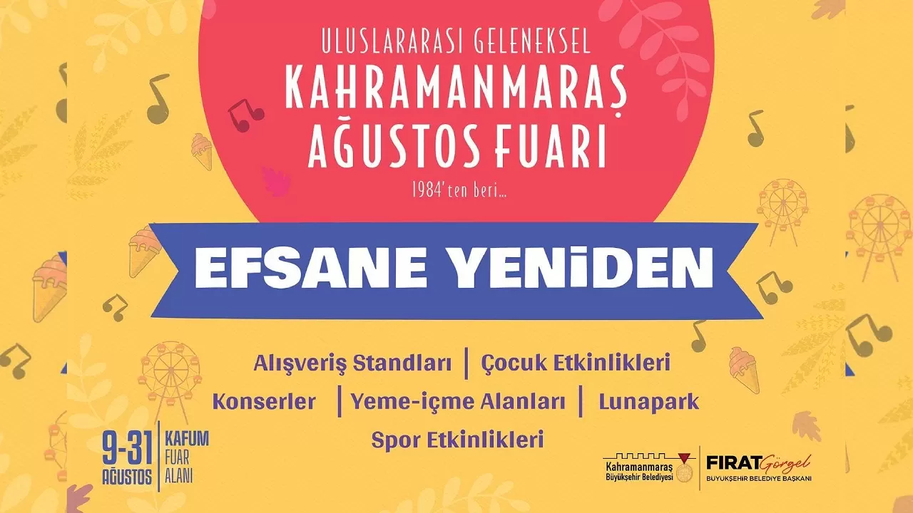 Heyecan dorukta! Kahramanmaraş Ağustos Fuarı yeniden açılıyor