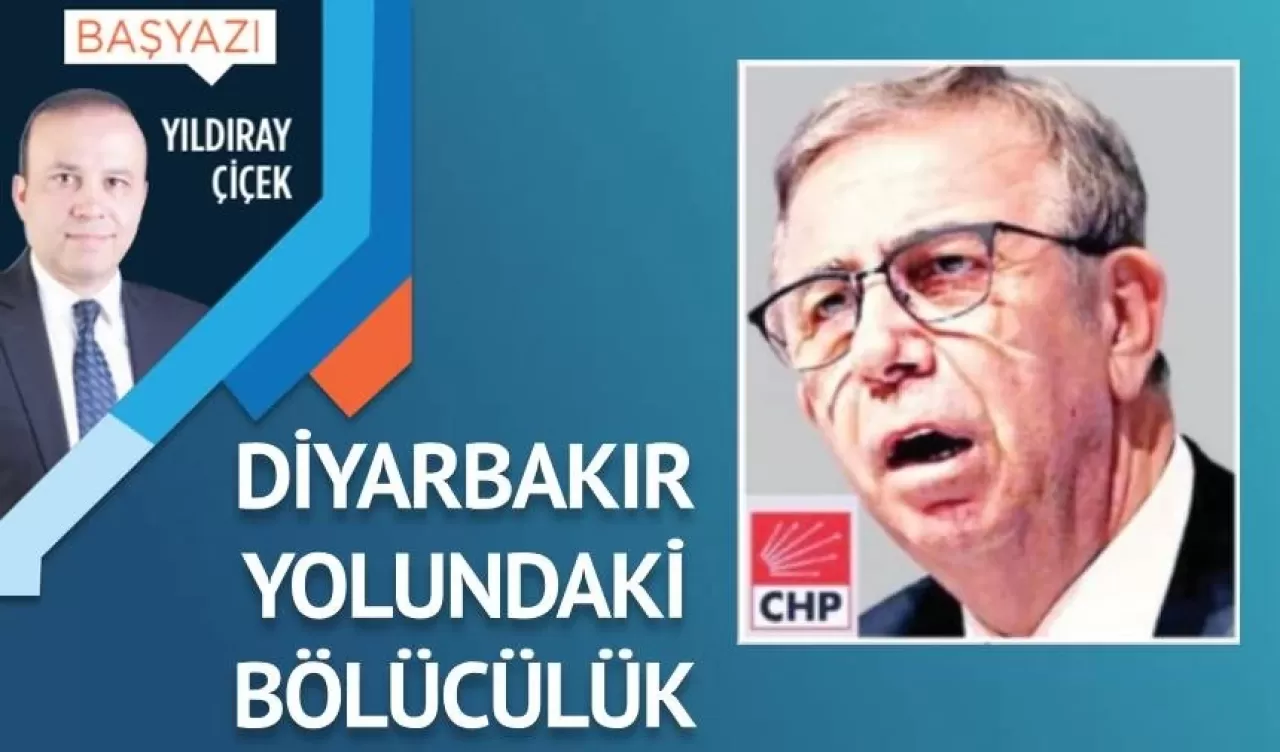 Diyarbakır yolundaki bölücülük