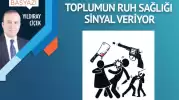 Toplumun ruh sağlığı sinyal veriyor