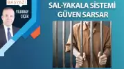 Sal-yakala sistemi güven sarsar