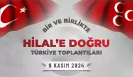 Hilal’e Doğru: MHP 9 Kasım’da 4 bölgede buluşuyor