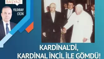 Kardinal’di, kardinal İncil ile gömdü!