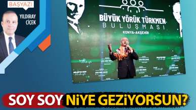 Soy soy niye geziyorsun?