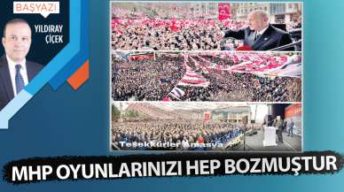 MHP oyunlarınızı hep bozmuştur