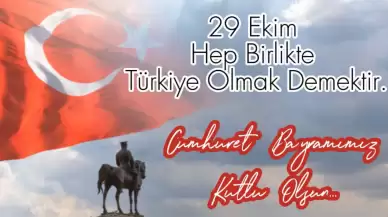 MHP'li Mehmet Taytak'tan Cumhuriyet Kutlaması: 29 Ekim Hep Birlikte Türkiye Olmak Demektir...